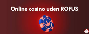 Trustly Casino Uden Rufus - Dit Sikre Valg til Online Spil